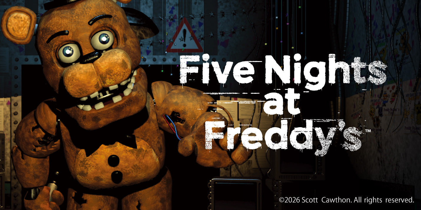 Five Nights at Freddy’s （ファイブ・ナイツ・アット・フレディーズ）